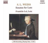 S. L. Weiss & Franklin Lei – Sonates n°12 & n°39 / Partita pour luth en ré – CD – NAXOS