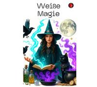 Weiße Magie