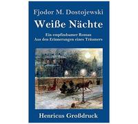 Weiße Nächte (Großdruck)