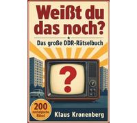 Weißt du das noch? - Das große DDR-Rätselbuch
