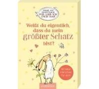 Weißt Du Eigentlich, Dass Du Mein Größter Schatz Bist?