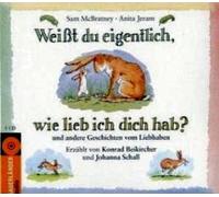 Weisst Du Eigentlich,Wie Lieb Ich Dich Hab?