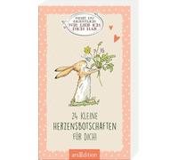 Weißt du eigentlich, wie lieb ich dich hab? 24 kleine Herzensbotschaften für dich