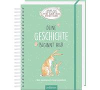 Weißt du eigentlich, wie lieb ich dich hab: Deine Geschichte beginnt hier