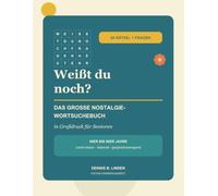Weißt du noch?: 80 Rätsel + Fragen