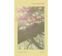 Weit vom Boden entfernt Gedichte - Poems - Alina April Smith - Primero Verlag - ebook (ePub) - Livre