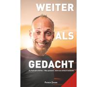 Weiter als gedacht: Zu Fuß nach Afrika - Was passiert, wenn du einfach losläufst