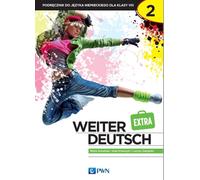 Weiter Deutsch 2 EXTRA Cahier d'exercices