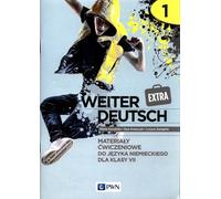 weiter Deutsch Extra 1 Matériel de cours d'allemand pour la 7e année - Marta Kozubska, Ewa Krawczyk, Lucyna Zastąpiło (Fremdsprachen : Deutsch auf Polnisch)