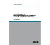 Weitere Konzepte des Portfoliomanagements und Porters 'drei essentielle Tests' f r Diversifikationen Meyer-Galow, Philipp (Auteur)