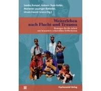 Weiterleben Nach Flucht Und Trauma