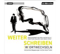 Weiterschreiben-(W)Ortwechseln - Literarische Begegnungen mit Exil-Autor/Innen