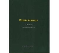 Weiwei-Ismes - Ai Wei Wei - Intervalles - broché - Essai