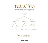 Wekwos 2 Revue d'études indo-européennes - Romain Garnier - Errance - broché - Revue