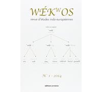 Wekwos: Revue d'études Indo-européennes