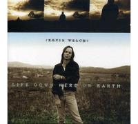 Welch,Kevin - Life Down Here on Earth
