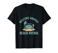Welcome Aboard Beach Patrol Crab - Frères et sœurs et Amis T-Shirt