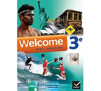 Welcome Anglais 3e éd. 2014 - Manuel de l'élève + CD audiorom