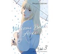 Welcome Back, Alice 3