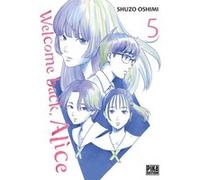 Welcome back, Alice T05