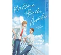 Takatsu Takatsu – Welcome Back, Aureole – TOKYOPOP