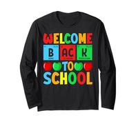 Welcome Back to School First Day of School Teachers Students Manche Longue