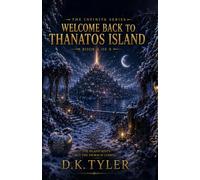 Welcome Back to Thanatos Island