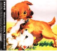 Welcome Back, Zoobombs [Import]