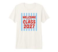 Welcome Class of 2027 Back to School T-Shirt Haut de Gamme