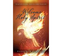 Welcome Holy Spirit