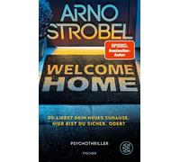 Welcome Home: du liebst dein neues Zuhause. Hier bist du sicher. Oder?