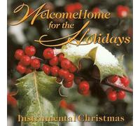 Welcome Home for the Holiday - Welcome Home for The Holiday [Import]