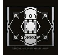 Joy and Welcome Sorrow