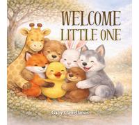 Welcome, Little One