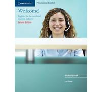 Welcome! Student's Book: English for the Travel and Tourism Industry