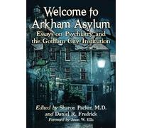 Welcome To Arkham Asylum