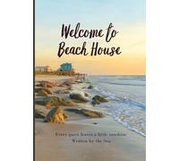Welcome to Beach House, Where the Ocean Meets Your Story: Because Every Stay Deserves to Be Remembered
