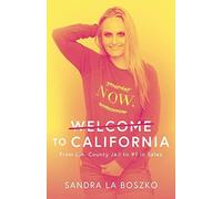 Welcome To California