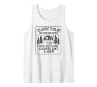 Welcome To Camp Quitcherbitchini If you're not happy camper Débardeur