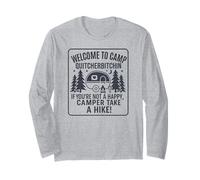 Welcome To Camp Quitcherbitchini If you're not happy camper Manche Longue