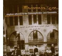 Welcome to Egypt by Stephan Contemparabic Jazz Ensemble Athanas