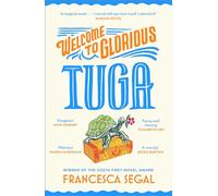 Welcome to Glorious Tuga: Escape to a tropical paradise with this life-affirming holiday read