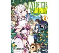Welcome to Japan! Elfe de mes rêves... - Tome 02 Shimo Aono (Auteur), Shimo Aono (Illustration), Shimo Aono (Scénario)