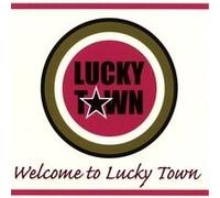 Welcome To Lucky Town