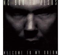 Welcome to My Dream by Mc 900ft Jesus