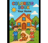 welcome to my home: A Cozy Coloring Book Full of Fun Home Activities for Kids