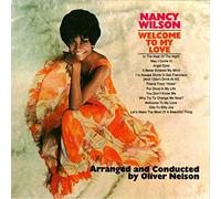 Welcome to My Love by Nancy Wilson (1994) Audio CD