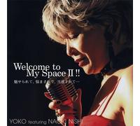 Welcome to My Space 2!! [Import allemand]