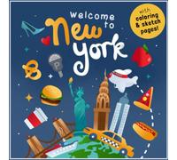 Welcome to New York!: A Fun Activity Book for Kids (and tourists!)