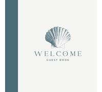 Welcome to Our Coastal Home: A Minimalist Guest Book for Beach Homes & Vacation Rentals